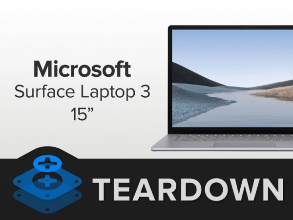 Вскрытие Microsoft Surface Laptop 3: ноутбук вполне ремонтопригоден - «Новости сети»